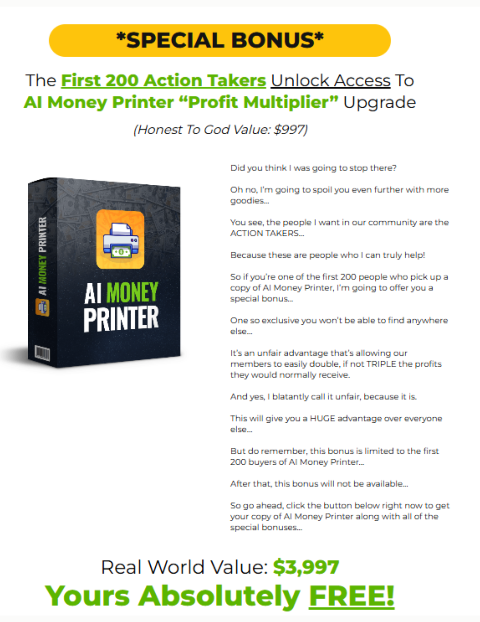 AI Money Printer bonuses
